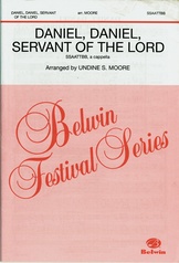 Daniel, Daniel, Servant of the Lord