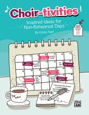 Choir-tivities